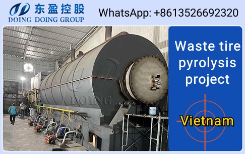 Máy nhiệt phân lốp xe phế thải 15TPD đã được đưa vào vận hành thành công tại Việt Nam